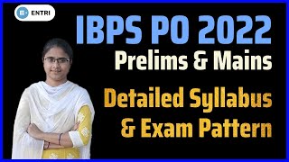 IBPS PO Syllabus 2022 | Prelims & Mains | IBPS PO 2022 Exam Pattern | Banking Exams Telugu By Entri
