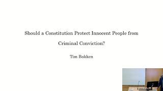 Should a Constitution Protect Innocent People from Criminal Conviction?: CCCJ Seminar