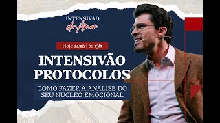 Intensivão de Protocolos: Como Fazer a Análise do Seu Núcleo Emocional