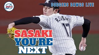 Dodgers Dawgs Live: Flexibility, Elite Talent, Sasaki Next