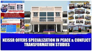 NEISSR OFFERS SPECIALIZATION IN PEACE \u0026 CONFLICT TRANSFORMATION STUDIES