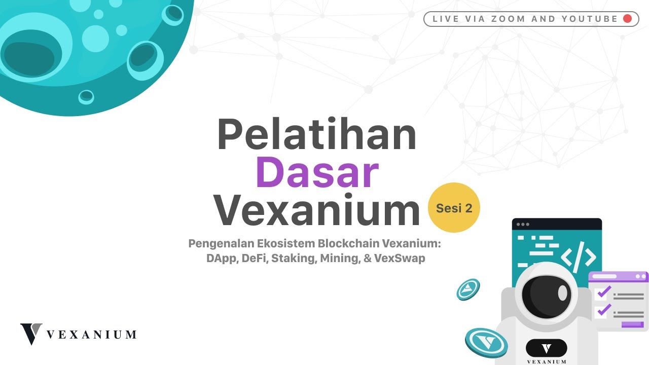 Pelatihan Dasar Ekosistem Blockchain Vexanium Sesi 2 - YouTube