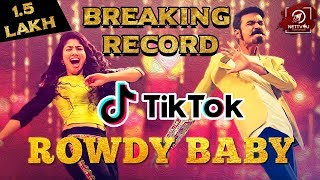 ஐயோ! இவ்ளோவா! | Maari 2 - Rowdy Baby's Record In TikTok | Dhanush | Sai Pallavi
