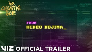 Official Trailer | The Creative Gene | VIZ