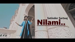 Nilami | Satinder Sartaaj | Jatinder Shah | New Punjabi Song | Lyrics | Latest Punjabi Songs 2018