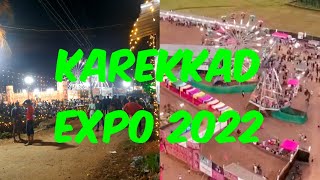 KAREKKAD EXPO/EVENING VLOG