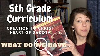 Heart of Dakota Creation to Christ: what we have and what we need for my uprising 5the grader