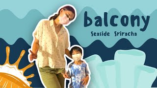 รีวิวห้อง balcony seaside sriracha l Gle Day Channel