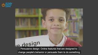 Definitions: Persuasive design (Film for 5-11 year olds)