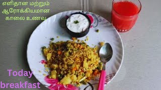 எளிதான மற்றும் ஆரோக்கியமான காலை உணவு | Today Breakfast | orange spoon |