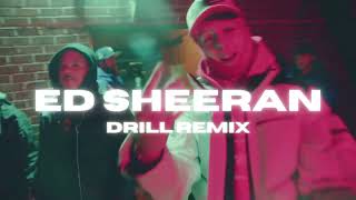 Ed Sheeran - Thinkin Out Loud [OFFICIAL DRILL REMIX]