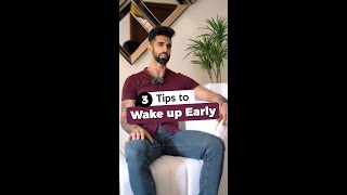 3 Tips To WAKE UP EARLY MORNING ⏰ 🛌😴 #shortsvideos