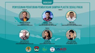 Workshop Penyusunan Peraturan Pembatasan Sampah Plastik Sekali Pakai