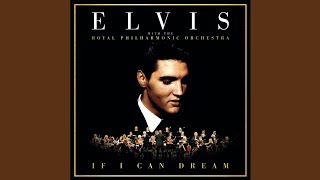 It's Now or Never (with The Royal Philharmonic Orchestra)