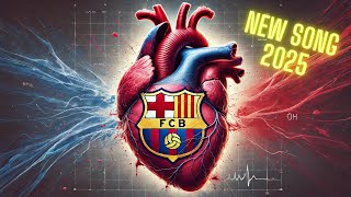 FC Barcelona Song 2025 | Barça Anthem 2025 (\