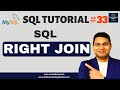 SQL Tutorial #33 - RIGHT JOIN in SQL | SQL RIGHT OUTER JOIN