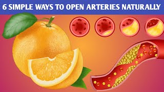 Best Ways To Open Arteries Naturally | Artery Blockage Removal Naturally | @healthgems