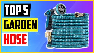 Top 5 Best Expandable Garden Hose  Buyers Guide 2021