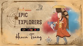 Epic Explorers | Hiuen Tsang | Promo | Epic Digital Original | Foreign Travellers in India | Epic Tv