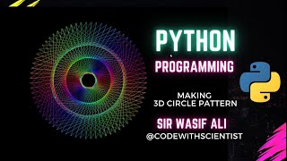 Create Mesmerizing 3D Circle Patterns with Python: Unleash Your Creativity #software #programming
