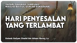 HARI PENYESALAN YANG TERLAMBAT