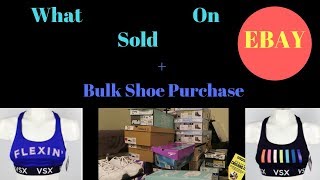 $350 into $1200 Bulk Shoe Purchase, What sold on Ebay & Rockstar meeting a Youtube Celeb?