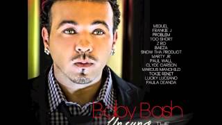 Baby Bash feat. Paula D, Lucky Luciano \u0026 Mickael - \