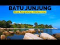 BUKAN MALAYSIA TAPI INDONESIA??KONDISI ASLI PANTAI BATU JUNJUNG DESA PENGUDANG BINTAN 2020