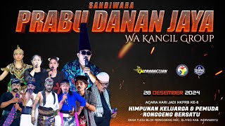 LIVE MALAM || SANDIWARA PRABU DANAN JAYA \