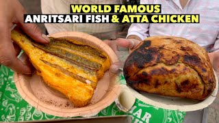 अमृतसरी फिश \u0026 WORLD FAMOUS आटा चिकन इन AMRITSAR | AMRITSARI FISH \u0026 ATTA CHICKEN | STREET FOOD PUNJAB