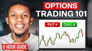 Options Trading For Beginners (Full 6 Hour In-Depth Course)