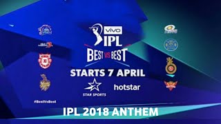 VIVO IPL 2018 Anthem Video Song #BESTvsBEST! ।News Sports NH