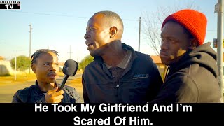 Motho Waka - Episode 16 | He Took My Girlfriend And I'm Scared Of Him.