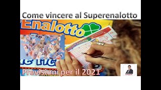 Come vincere al superenalotto nel 2021