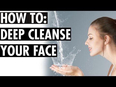 Deep Cleanse Your Face Deep Cleanse Your Face