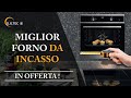 Miglior forno da incasso