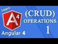 Angular 4 Tutorial - CRUD Operations (get/put/post/delete) #1