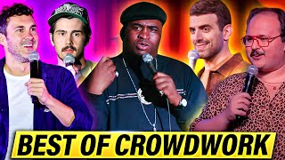 The FUNNIEST Crowdwork Moments OF ALL TIME