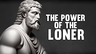 The Power of The Loner - Stoicism by Miyamoto Musashi