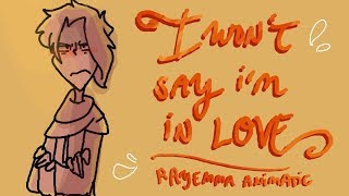 I Won't Say Im In Love | Rayemma Animatic (MANGA SPOILERS)