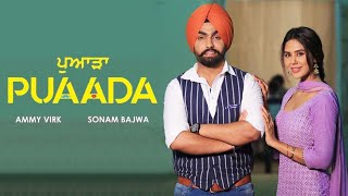 Puaada | Official Trailer | Ammy Virk | Sonam Bajwa | 12 August | Punjabi Movie 2021