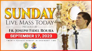 SUNDAY LIVE MASS TODAY SEPTEMBER 17, 2023 | 24th Sunday in Ordinary Time with Fr. Fidel Roura