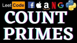 Count Primes | Leetcode Python Solution | Python