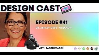 What does it mean to STEAMIFY? | Design Cast Podcast
