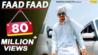 GULZAAR CHHANIWALA - FAAD FAAD (Official Video) | Latest Haryanvi Songs Haryanavi 2018 | Sonotek