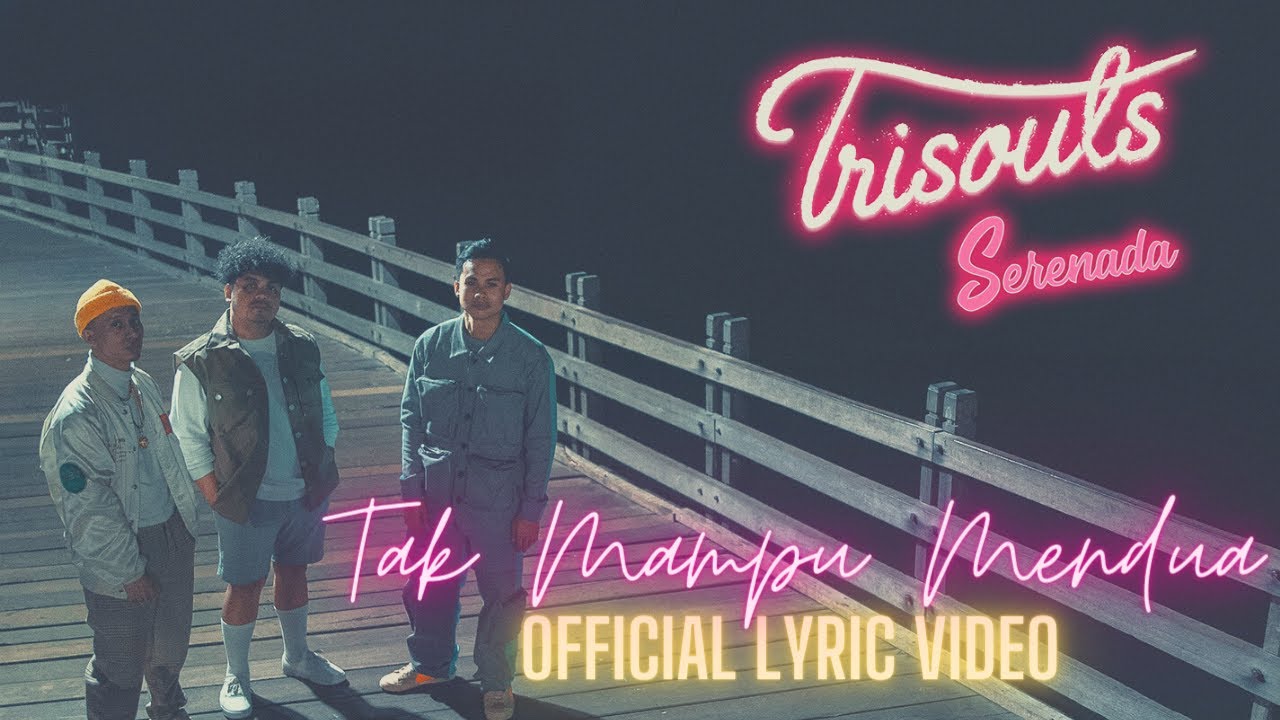 Trisouls - Tak Mampu Mendua Trisouls - Tak Mampu Mendua