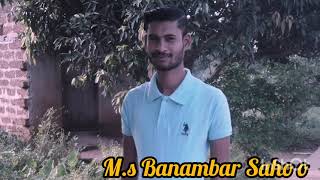 Mr.Banambar Sahoo...Photo Editing ...video music... part___06