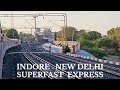 20957 Indore New Delhi Superfast Express : 3AC Full Journey : Indore to Delhi : Indian Railways