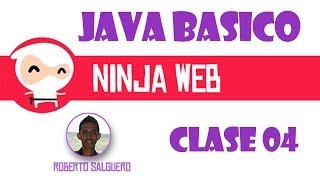 Java Básico | Clase 04