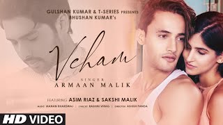 Veham Song: status| Armaan Malik | Asim Riaz, Sakshi Malik | Manan Bhardwaj | Rashmi Virag |